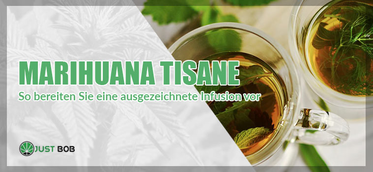 Marihuana Tisane