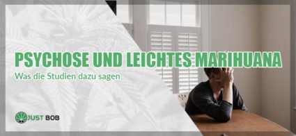 Psychose und leichtes Marihuana