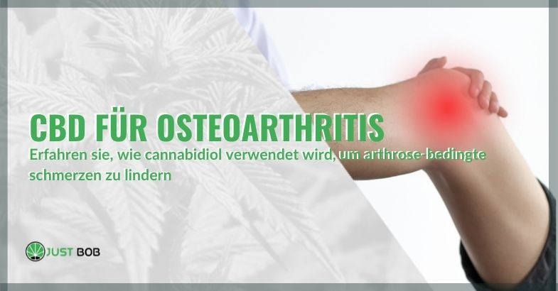 Wie man CBD bei Arthrose-Schmerzen verwendet