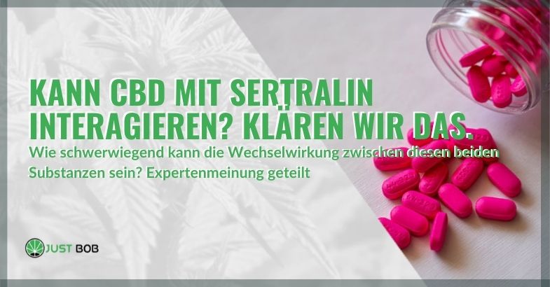 CBD-Wechselwirkung mit Sertralin