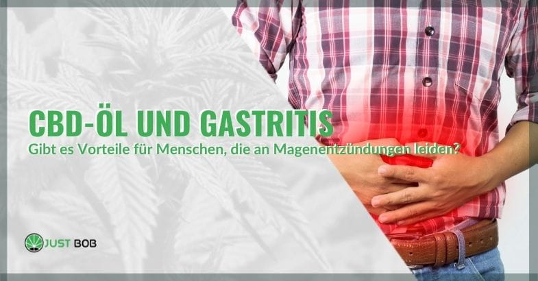 Vorteile von CBD-Öl bei Gastritis