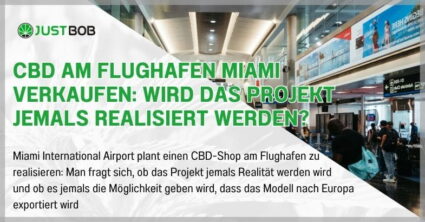 CBD am Flughafen Miami verkaufen