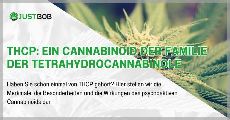 THCP: Ein Cannabinoid der Familie der Tetrahydrocannabinole