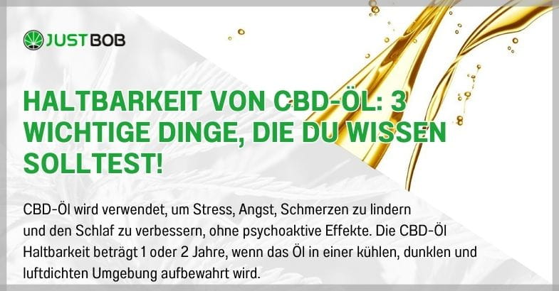 Haltbarkeit von CBD-Öl: 3 wichtige Dinge, die du wissen solltest!