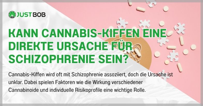 Kann Cannabis-Kiffen eine direkte Ursache für Schizophrenie sein?