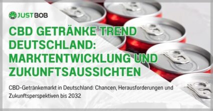 CBD Getränke Trend Deutschland: Marktentwicklung und Zukunftsaussichten