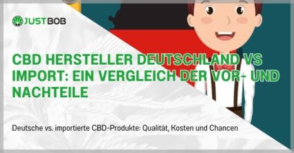 CBD Hersteller Deutschland vs Import