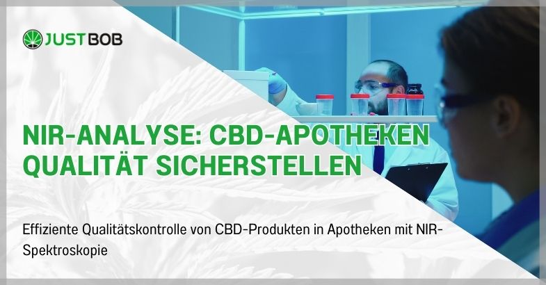 NIR-Analyse: CBD-Apotheken Qualität Sicherstellen