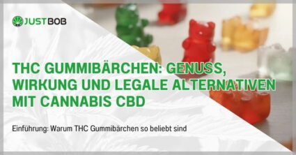 THC Gummibärchen: Genuss, Wirkung und legale Alternativen mit Cannabis CBD