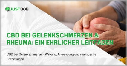 CBD bei Gelenkschmerzen & Rheuma: Ein ehrlicher Leitfaden