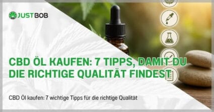 CBD Öl kaufen: 7 Tipps, damit du die richtige Qualität findest